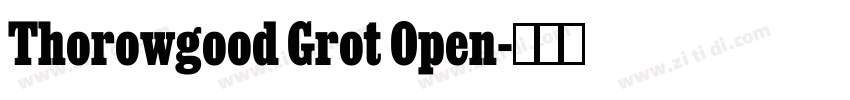 Thorowgood Grot Open字体转换